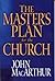 The Master's Plan for the C...