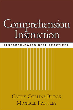Comprehension Instruction: Research-Based Best Practices (Hardcover)