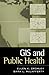 GIS and Public Health