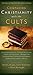 Comparing Christianity With the Cults: The Spirit of Truth and the Spirit of Error