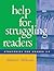 Help for Struggling Readers...