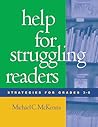 Help for Struggling Readers: Strategies for Grades 3-8