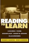 Reading to Learn: Lessons from Exemplary Fourth-Grade Classrooms