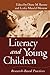 Literacy and Young Children: Research-Based Practices (Solving Problems in the Teaching of Literacy)