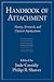Handbook of Attachment: The...