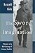 The Sword of Imagination: M...