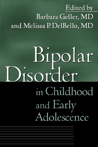 Bipolar Disorder in Childhood and Early Adolescence (Hardcover)