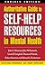 Authoritative Guide to Self-Help Resources in Mental Health by John C. Norcross Authoritative Guide to Self-Help Resources in Mental Health by John C. Norcross
