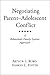 Negotiating Parent-Adolescent Conflict: A Behavioral-Family Systems Approach