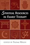 Spiritual Resources in Family Therapy