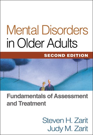 Mental Disorders in Older Adults: Fundamentals of Assessment and Treatment (Hardcover)