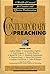 Handbook of Contemporary Preaching: A Wealth of Counsel for Creative and Effective Proclamation