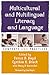 Multicultural and Multilingual Literacy and Language: Contexts and Practices (Solving Problems in the Teaching of Literacy)