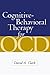 Cognitive-Behavioral Therapy for OCD