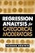 Regression Analysis for Categorical Moderators (Methodology in the Social Sciences Series)