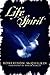 Life in the Spirit by Robertson McQuilkin