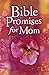 Bible Promises for Mom
