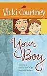 Your Boy: Raising...