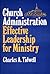 Church Administration by Charles A. Tidwell