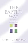 The Baptist Way: ...