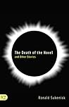 The Death of the Novel and Other Stories The Death of the Novel and Other Stories