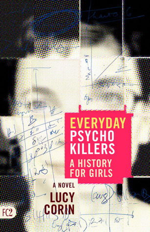Everyday Psychokillers: A History for Girls
