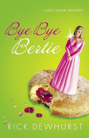 Bye Bye Bertie (Paperback)