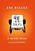 48 Days To The Work You Love by Dan Miller