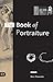 The Book of Portraiture by Steve Tomasula
