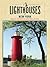 Lighthouses Of New York: A ...