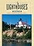 Lighthouses Of Wisconsin: A...