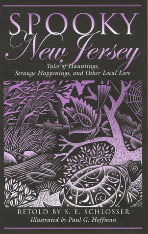 Spooky New Jersey: Tales Of Hauntings, Strange Happenings, And Other Local Lore (Paperback)