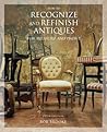 How to Recognize And Refinish Antiques for Pleasure And Profit How to Recognize And Refinish Antiques for Pleasure And Profit