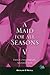A Maid for All Seasons, Volume 5 by Devlin O'Neill