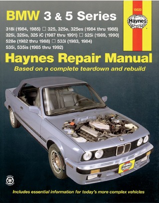 BMW 3 & 5 Series (82-92) Haynes Repair Manual (Does not include information specific to diesel engine or all-wheel drive models. Includes vehicle coverage apart from the specific exclusion noted)