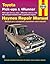 Toyota Pick-ups (79-95), 4Runner (84-95) & SR5 Pick-up (79-95) Haynes Repair Manual (Does not include information specific to diesel engines, T100 or Tacoma information)