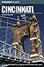 Insiders' Guide to Cincinnati