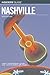 Insiders' Guide to Nashville