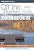 Connecticut Off the Beaten Path by David Ritchie