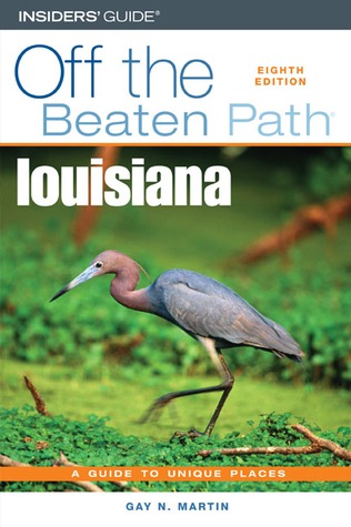 Louisiana Off the Beaten Path (Paperback)