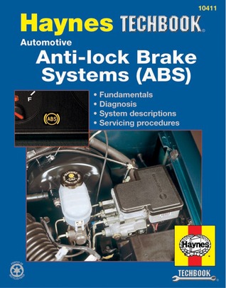 Automotive Anti-lock Brake Systems (ABS) Haynes TECHBOOK