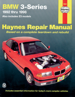 BMW 3 Series (92-98) & Z3 (96-98) Haynes Repair Manual (Does not include information specific to M3 models. Includes thorough vehicle coverage apart from the specific exclusion noted)