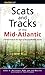 Scats and Tracks of the Mid-Atlantic: A Field Guide To The Signs Of Seventy Wildlife Species (Scats and Tracks Series)