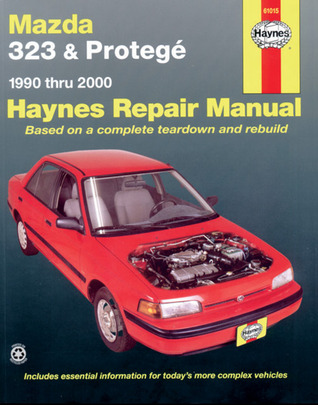 Mazda 323 and Protege, 1990-2000 (Haynes Repair Manuals)