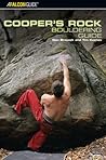 Coopers Rock Bouldering Guide (Bouldering Series)
