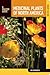 Medicinal Plants of North A...