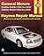 General Motors: Cadillac DeVille (1994 thru 2002), Seville (1992 thru 2002) (Haynes Repair Manual) (Hayne's Automotive Repair Manual)