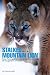 Stalked by a Mountain Lion:...