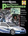 Haynes Xtreme Customizing Sport Compact Performance (Haynes Manuals)