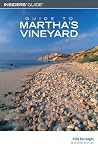 Guide to Martha's Vineyard Guide to Martha's Vineyard